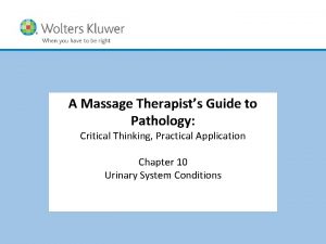 A Massage Therapists Guide to Pathology Critical Thinking