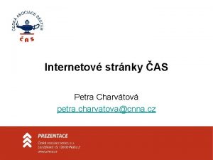 Internetov strnky AS Petra Charvtov petra charvatovacnna cz