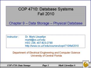 COP 4710 Database Systems Fall 2010 Chapter 9