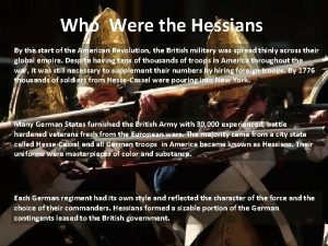 Who Were the Hessians By the start of