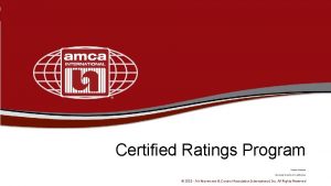 Certified Ratings Program Nazme Mohsina Associate Director of