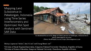 Mapping Land Subsidence in Pekalongan Indonesia using Time