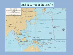 End of WWII in the Pacific Allied War