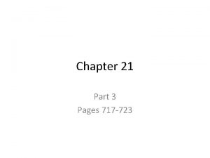 Chapter 21 Part 3 Pages 717 723 Terms