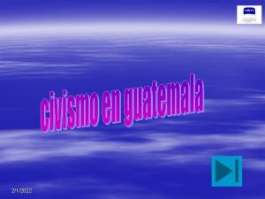 212022 Como Fomentar el Civismo en Guatemala Primero