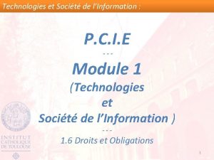 Technologies et Socit de lInformation P C I