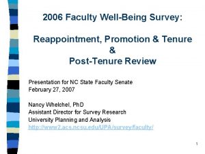 2006 Faculty WellBeing Survey Reappointment Promotion Tenure PostTenure