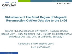 INSTITUT FR WELTRAUMFORSCHUNG EGU 2020 2848 Disturbance of