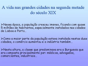 A vida nas grandes cidades na segunda metade