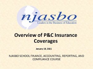 Overview of PC Insurance Coverages January 19 2021