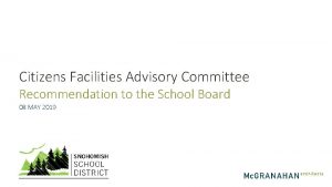 Citizens Facilities Advisory Committee Recommendation to the School