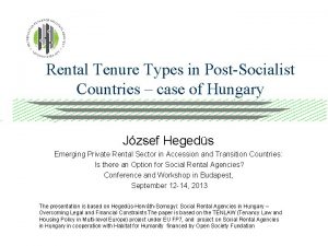 Rental Tenure Types in PostSocialist Countries case of