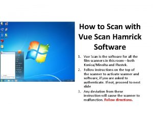 How to Scan with Vue Scan Hamrick Software