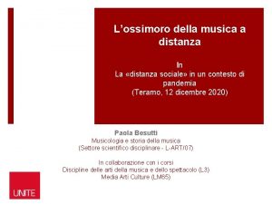 Lossimoro della musica a distanza In La distanza