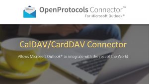Cal DAVCard DAV Connector Allows Microsoft Outlook to