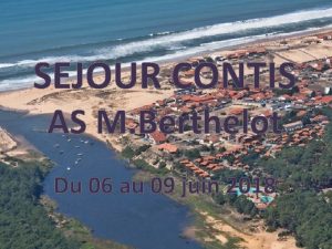 SEJOUR CONTIS AS M Berthelot Du 06 au