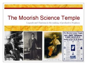 The Moorish Science Temple Legends and Charisma in