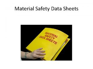 Material Safety Data Sheets What You Need to