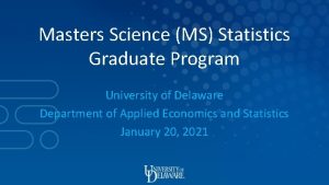 Masters Science MS Statistics Graduate Program University of