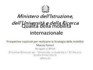 Ministero dellIstruzione dellUniversit e della Ricerca Qualit della