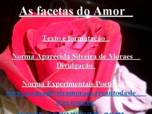 As facetas do Amor Texto e formatao Norma