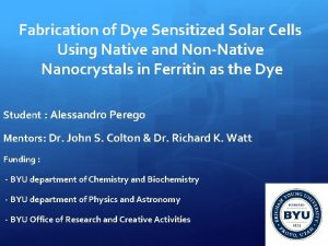 Fabrication of Dye Sensitized Solar Cells Using Native