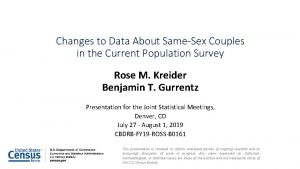 Changes to Data About SameSex Couples in the