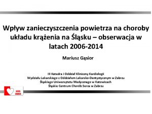 Wpyw zanieczyszczenia powietrza na choroby ukadu krenia na