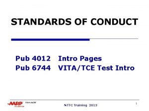 STANDARDS OF CONDUCT Pub 4012 Pub 6744 Intro