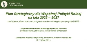 Plan Strategiczny dla Wsplnej Polityki Rolnej na lata