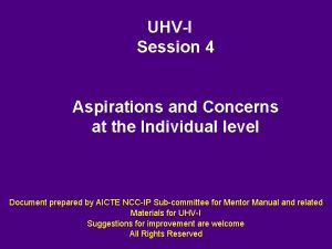 UHVI Session 4 Aspirations and Concerns at the