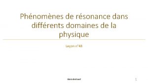 Phnomnes de rsonance dans diffrents domaines de la