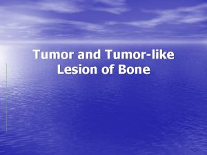 Tumor and Tumorlike Lesion of Bone Osteoma Osteoma