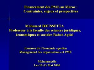 Financement des PME au Maroc Contraintes enjeux et