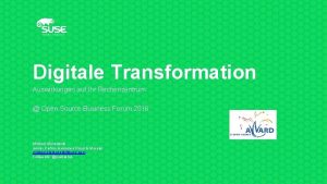 Digitale Transformation Auswirkungen auf Ihr Rechenzentrum Open Source