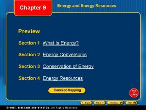 Chapter 9 Energy and Energy Resources Preview Section