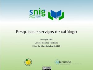 Pesquisas e servios de catlogo Henrique Silva DireoGeral