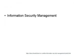Information Security Management https store theartofservice comtheinformationsecuritymanagementtoolkit html