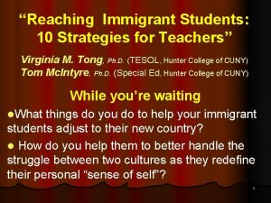 Reaching Immigrant Students 10 Strategies for Teachers Virginia