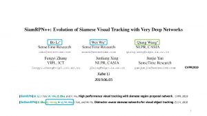 CVPR 2019 Jiahe Li 2019 06 03 Siam