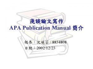 APA Publication Manual 8834808 20021223 n n authorship