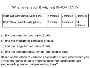 What is variation why is it IMPORTANT Wachovia