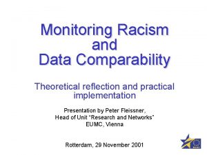 Monitoring Racism and Data Comparability Theoretical reflection and