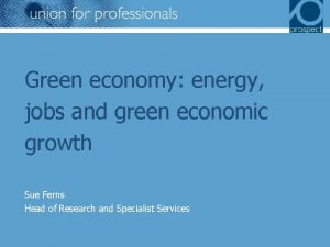 Green economy energy jobs and green economic growth