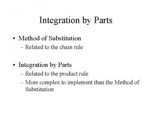 Integration by Parts Method of Substitution Related to