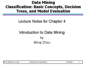 Data Mining Classification Basic Concepts Decision Trees and