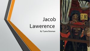 Jacob Lawerence By Tyaira Stroman De Sc Ri