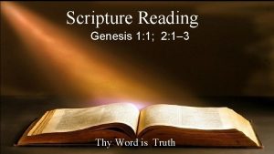 Scripture Reading Genesis 1 1 2 1 3