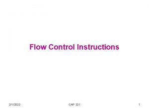 Flow Control Instructions 212022 CAP 221 1 Transfer