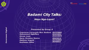Badami City Talks Governansi Digital Hayu NgaLapor Presented